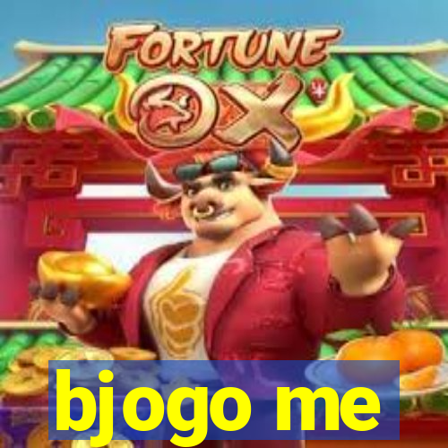 bjogo me