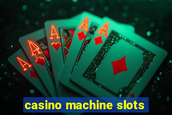 casino machine slots