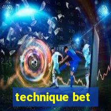 technique bet