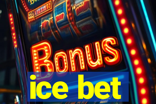 ice bet