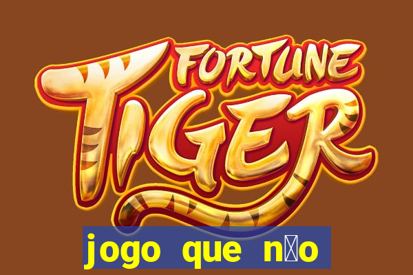 jogo que n茫o precisa depositar