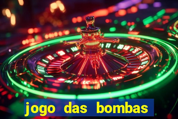 jogo das bombas que ganha dinheiro