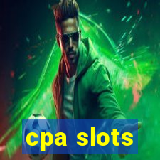 cpa slots