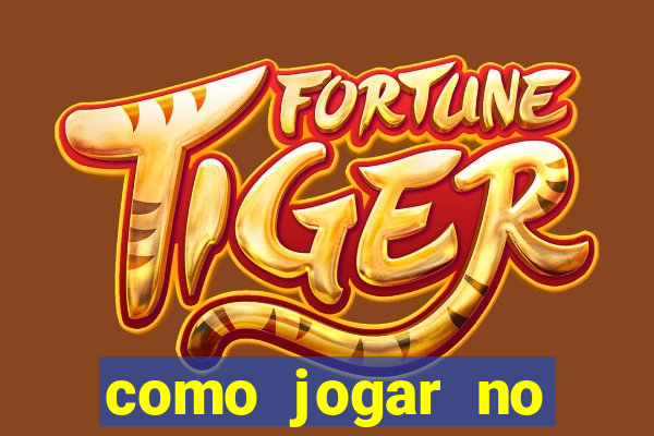 como jogar no esporte da sorte