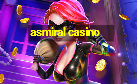 asmiral casino