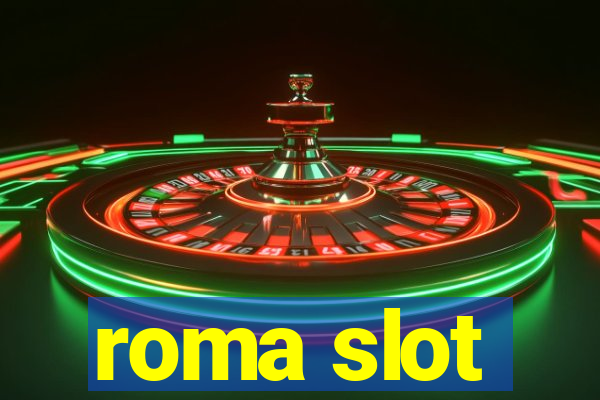 roma slot