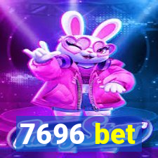 7696 bet