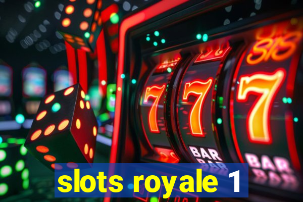 slots royale 1