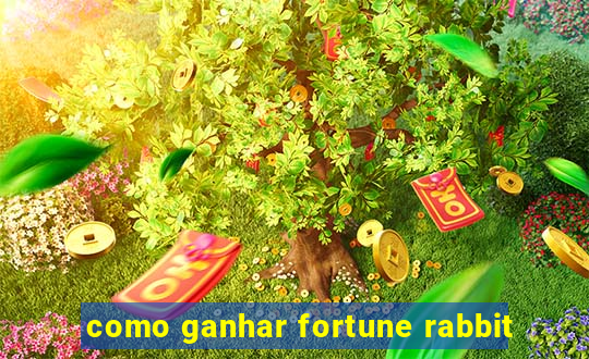 como ganhar fortune rabbit