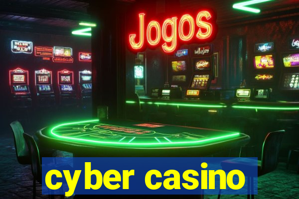 cyber casino