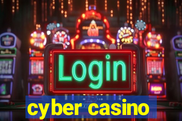 cyber casino