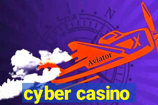 cyber casino