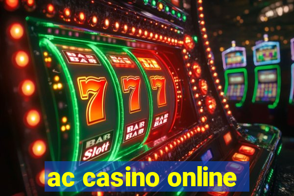 ac casino online