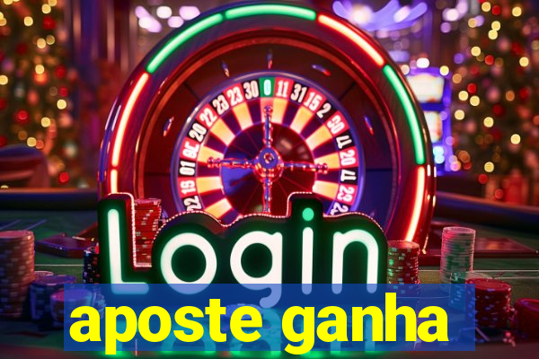 aposte ganha