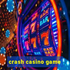 crash casino game