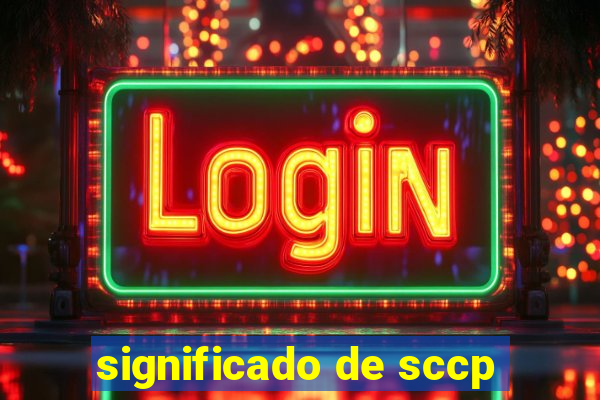 significado de sccp