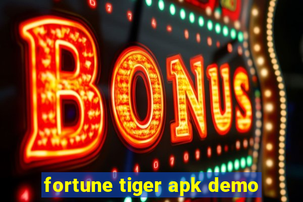 fortune tiger apk demo