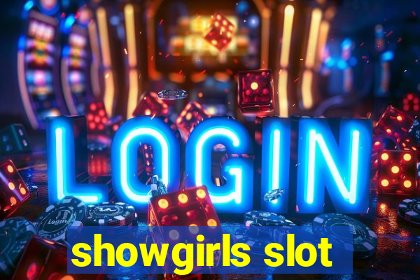 showgirls slot