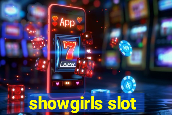 showgirls slot