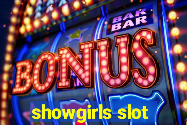 showgirls slot