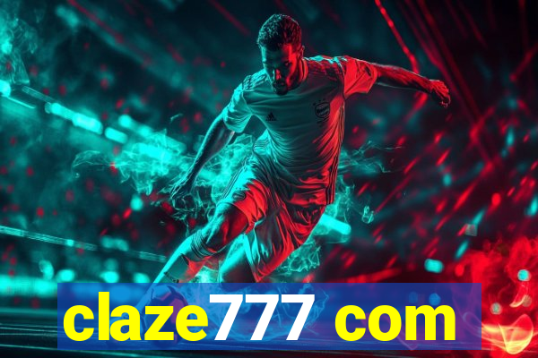 claze777 com