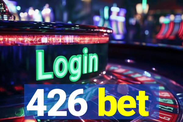 426 bet