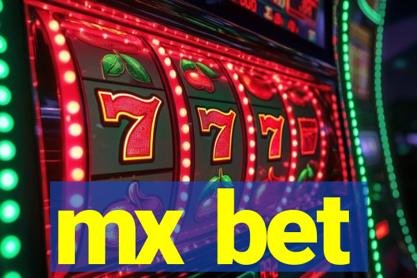 mx bet