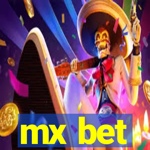 mx bet