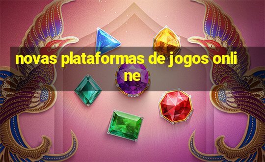 novas plataformas de jogos online