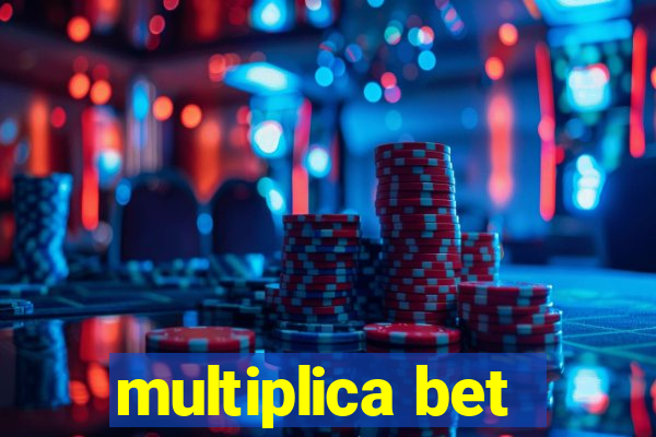 multiplica bet