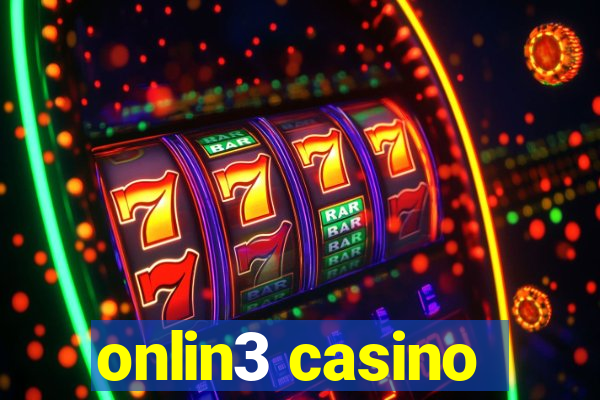 onlin3 casino