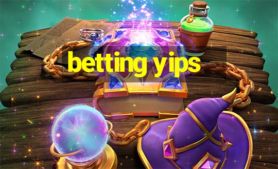 betting yips