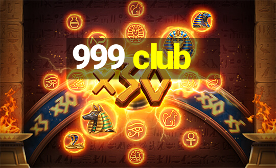 999 club