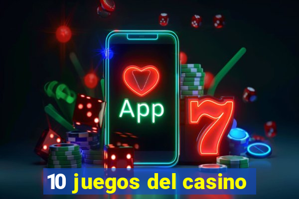 10 juegos del casino