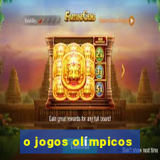 o jogos olímpicos