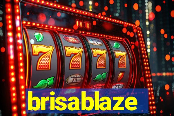 brisablaze