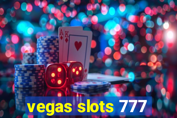 vegas slots 777