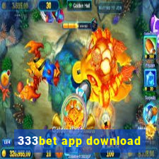 333bet app download