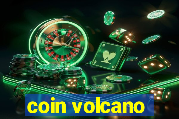 coin volcano