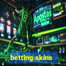 betting skins