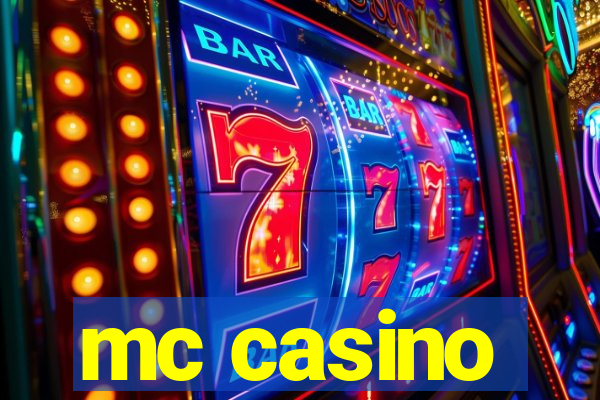 mc casino