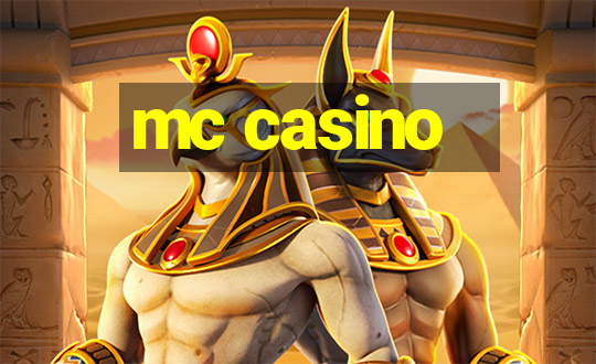 mc casino