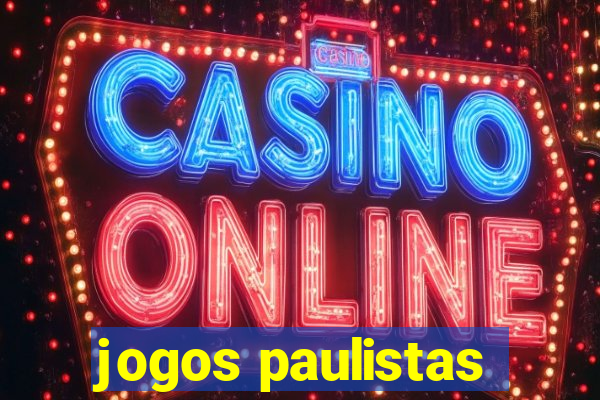 jogos paulistas