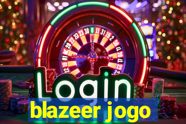 blazeer jogo