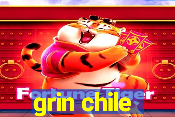 grin chile