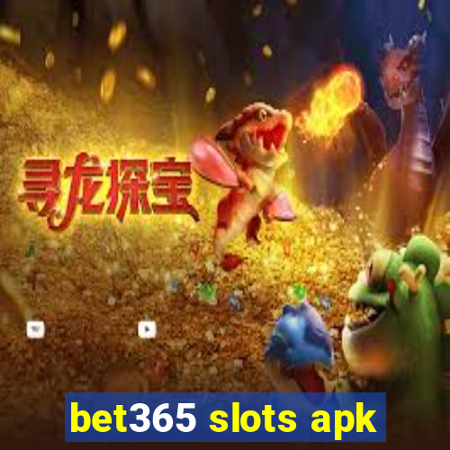 bet365 slots apk