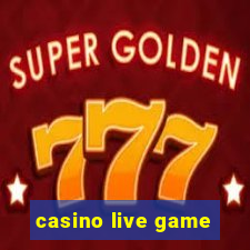 casino live game