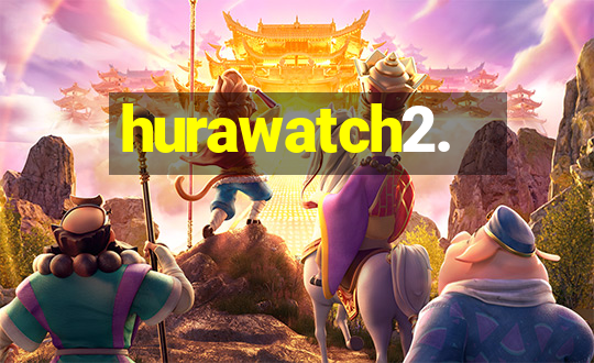 hurawatch2.