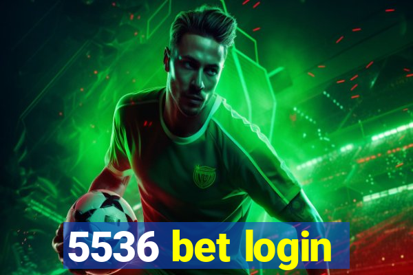 5536 bet login