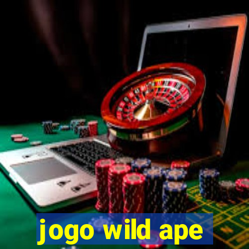 jogo wild ape